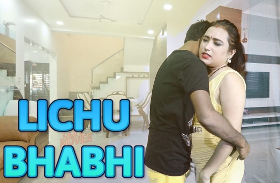 Lichu Bhabhii S01 E02 (2021) UNRATED Hindi Hot Web Series CLIFF Movies