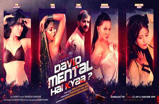 David Mental Hai Kyaa (2021) UNCUT Hot Short Film Cherryflix Originals