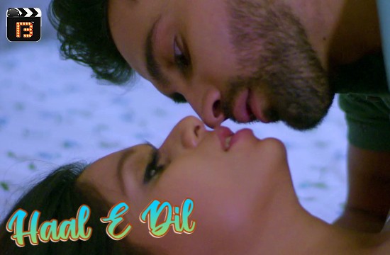 Haal E Dil (2021) Hindi Short Film BollyFame