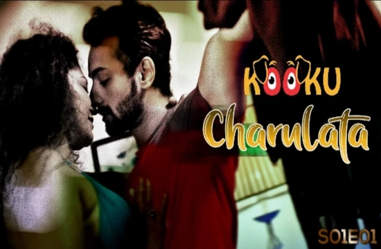 Charulata S01E01 (2022) Hindi Hot Web Series KooKu