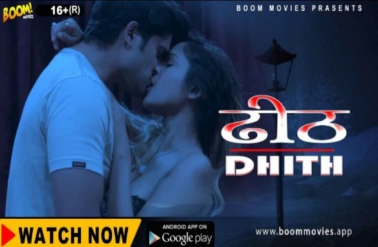 Dhith (2022) Hindi Hot Short Film BoomMovies