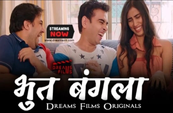 Bhoot Bangla E02 (2022) Hindi Hot Web Series DreamsFilms